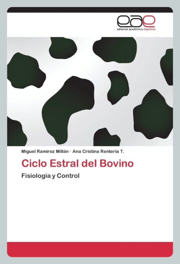 Producto - Ramírez: Ciclo Estral del Bovino