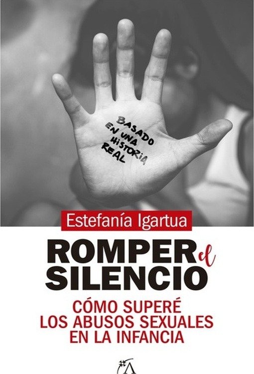 Producto - Romper el silencio - Estefanía Igartua Escobar