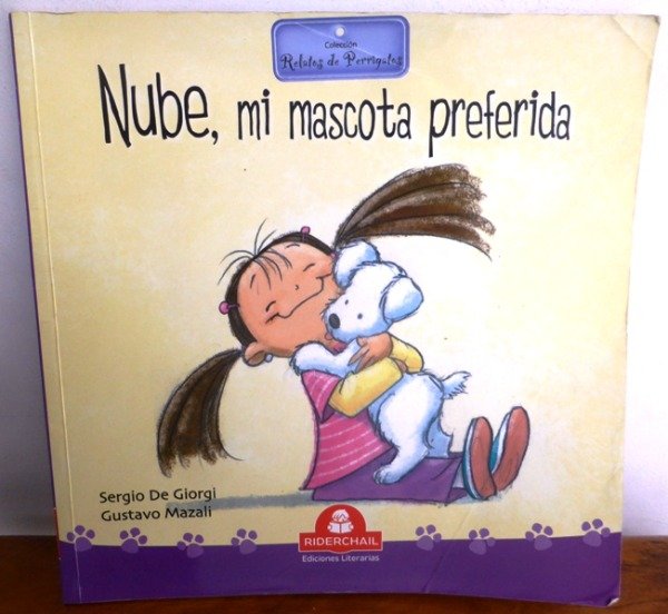 Producto - NUBE MI MASCOTA PREFERIDA - SERGIO DE GIORGI - GUSTAVO MAZALI - RIDERCHAIL  2020