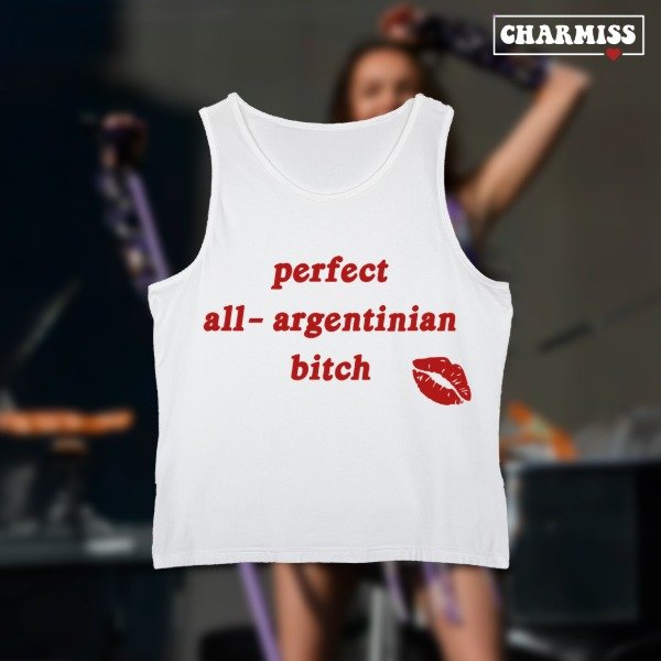 Tank top perfect all argentinian bitch glitter