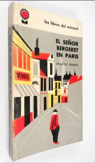 Producto - Anatole France El Señor Bergeret En París Libros Del Mirasol
