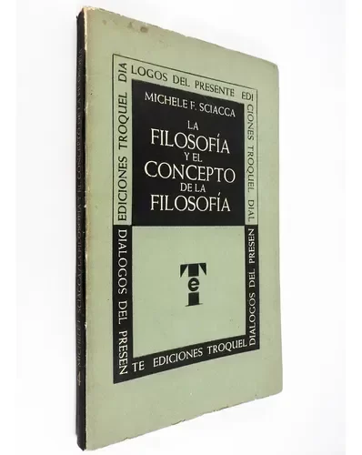 Producto - Federico Sciacca La Filosofía Y El Concepto De La Filosofía