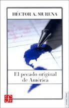 Producto - El pecado original de America - Hector Murena