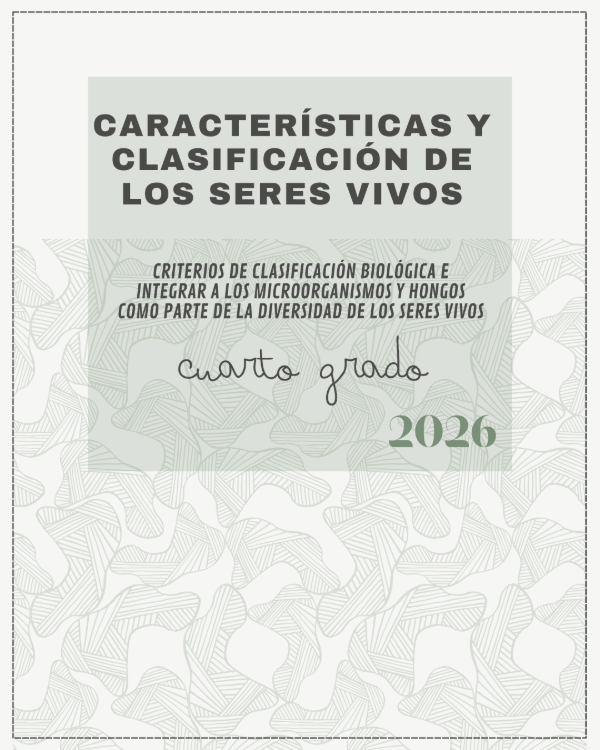 Producto - 4to Características y Clasificación de los Seres Vivos