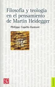 Producto - Filosofia y teologia en el pensamiento de Martin Heidegger - Philippe Capelle