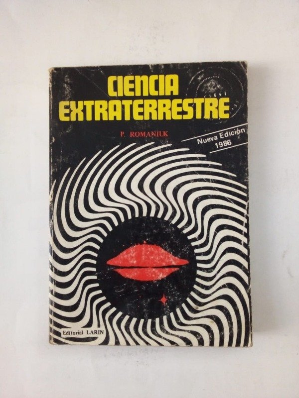 Producto - Ciencia extraterrestre - P Romaniuk - Larin 1986