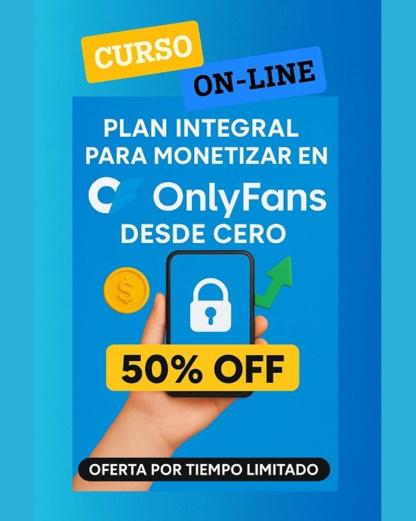 Producto - Curso Integral para Monetizar en Only Fans