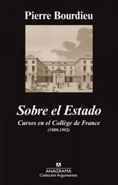 Producto - Sobre el Estado - Pierre Bourdieu