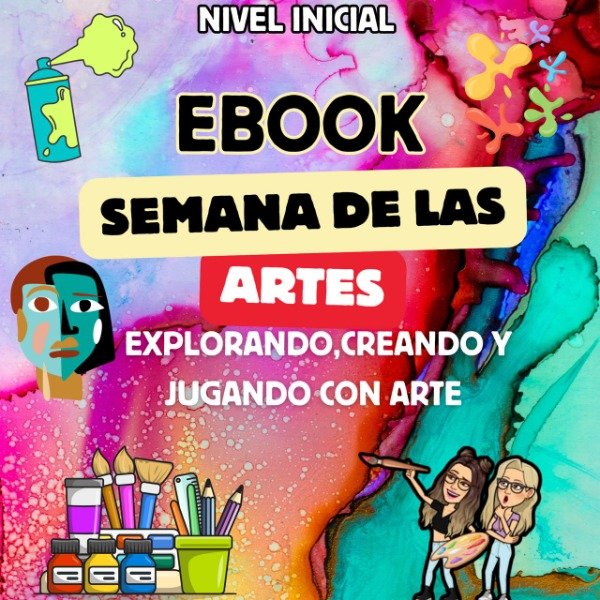Producto - EBOOK. SEMANA DE LAS ARTES. NIVEL INICIAL