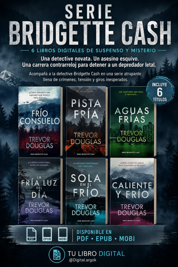 Producto - SERIE BRIDGETTE CASH  TREVOR DOUGLAS