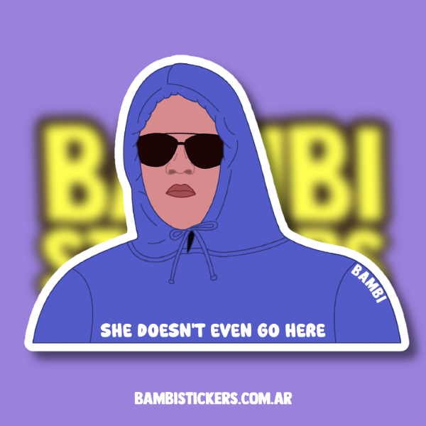 Producto - She doesn't even go here