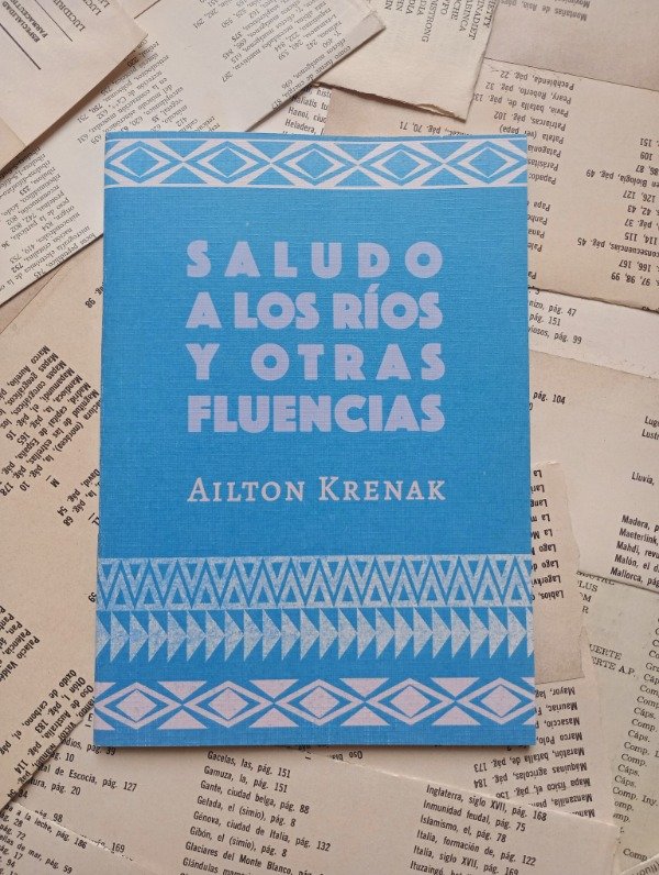 Producto - SALUDO A LOS RÍOS Y OTRAS FLUENCIAS de Ailton Krenak - 0
