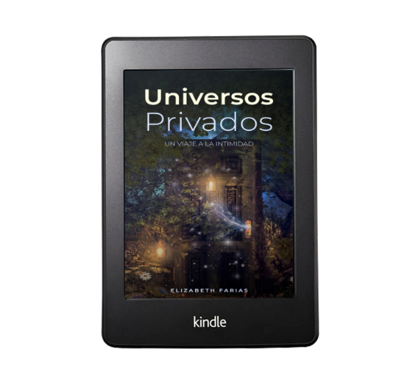 Producto - Universos Privados: Un viaje a la intimidad - Elizabeth Farias (Ebook)