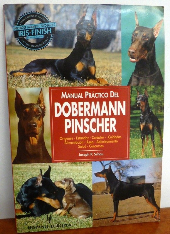 Producto - MANUAL PRACTICO DEL DOBERMANN PINSCHER - JOSEPH P. SCHOU - HISPANO EUROPEA