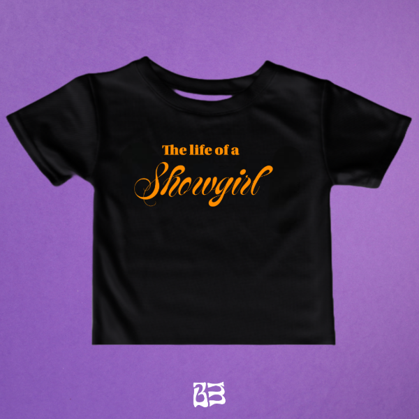 Baby tee the life of a showgirl