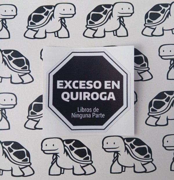 Producto - STICKER EXCESO EN QUIROGA
