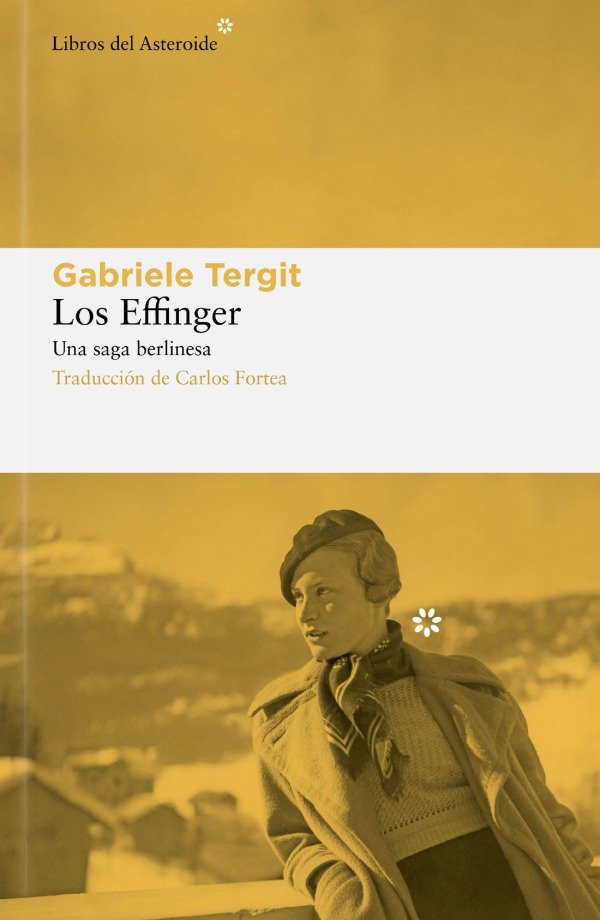Producto - Los Effinger Una saga berlinesa - Gabriele Tergit