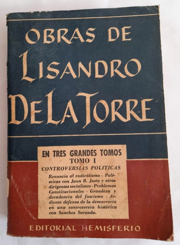 Producto - Obras De Lisandro De La Torre - Tomo 1 - Controversias Politicas - Hemisferio