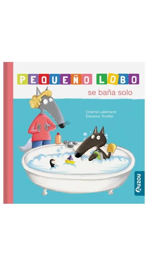 Producto - Pequeño lobo se baña solo, Orianne Lallemand