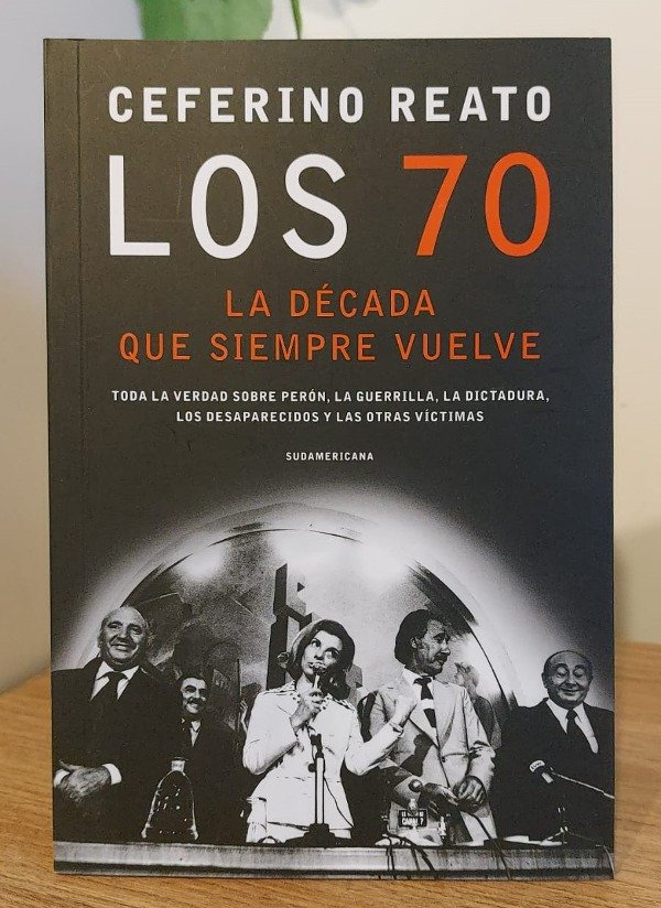 Producto - LOS 70 - La decada que siempe vuelve - Ceferino Reato
