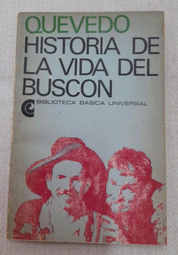 Producto - Historia De La Vida Del Buscon - Quevedo - Biblioteca Básica Ceal #53