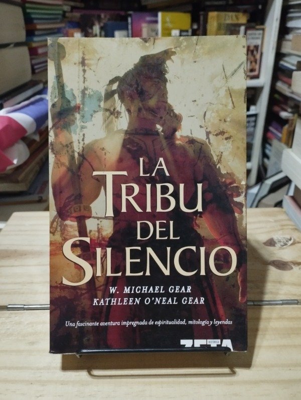 Producto - LA TRIBU DEL SILENCIO - W. Michael Gear / Kathleen O'Neal Gear