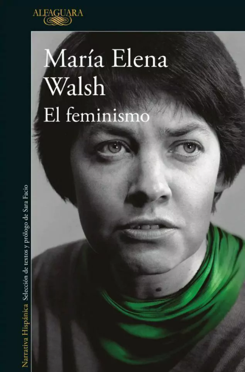 Producto - Maria Elena Walsh. El feminismo - Alfaguara