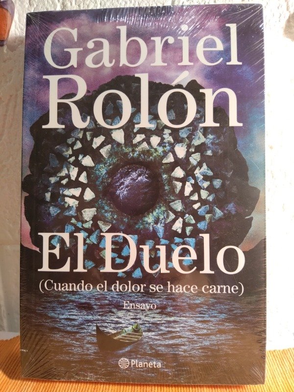 Producto - El duelo. Gabriel Rolón. Planeta.