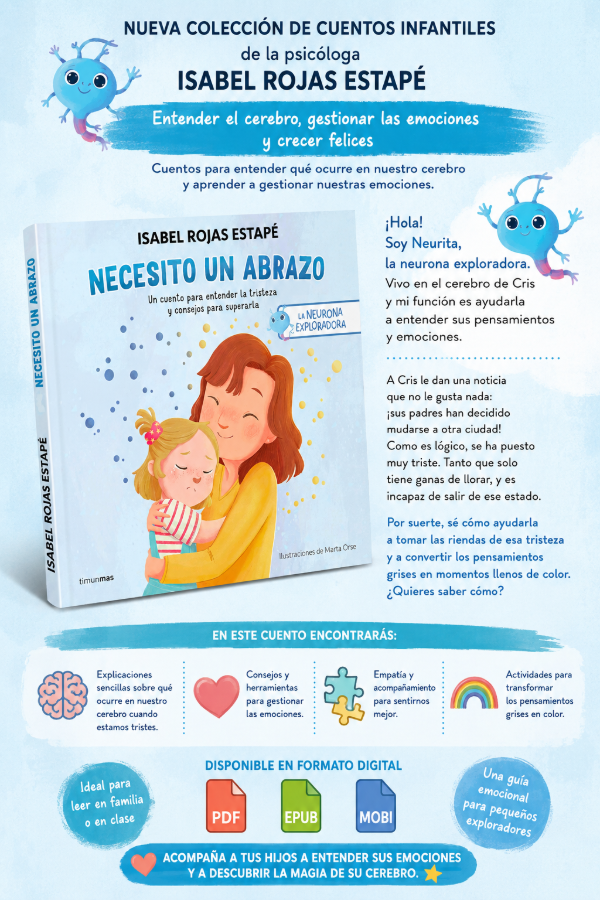 Producto - La neurona exploradora. Necesito un abrazo Isabel Rojas Estapé