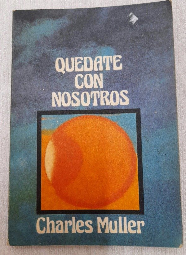 Producto - Quedate Con Nosotros - Meditaciones - Charles Muller - Paulinas