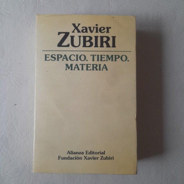 Producto - Espacio. Tiempo. Materia - Zubiri