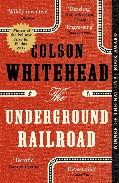 Producto - The Underground Railroad - Colson Whitehead