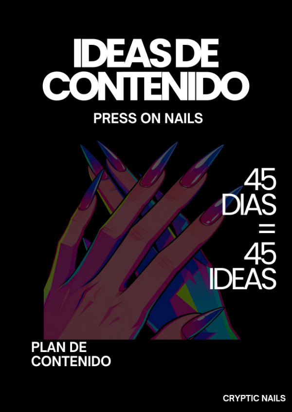 Producto - Ebook: 45 Días de Contenido Estratégico para Press On Nails