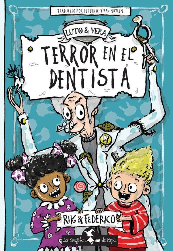 Producto - Terror En El Dentista - Rik Peters - La Brujita De Papel