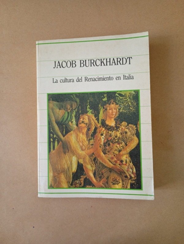 Producto - La cultura del Renacimiento en Italia - Jacob Burckhardt - Sarpe 1985