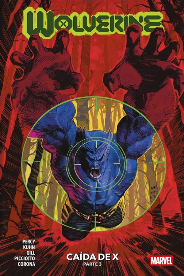 Producto - PRE-VENTA: WOLVERINE 08: CAIDA DE X - PARTE 3