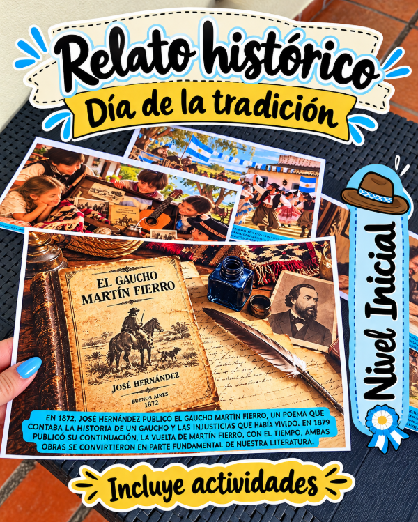 Producto - RELATO HISTÓRICO LAS HUELLAS DE NUESTRA TRADICIÓN. Nivel Inicial