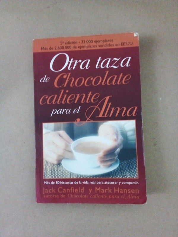Producto - Otra taza de chocolate caliente para el alma - Canfield Hansen - Atlántida 1997