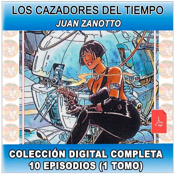 Producto - LOS CAZADORES DEL TIEMPO - Juan Zanotto