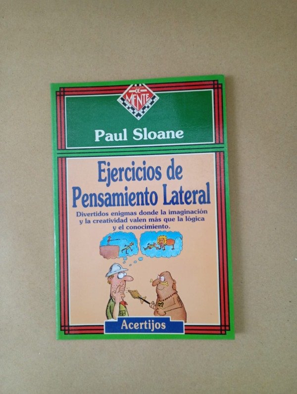 Producto - Ejercicios de pensamiento lateral - Paul Sloane - De Mente 1992