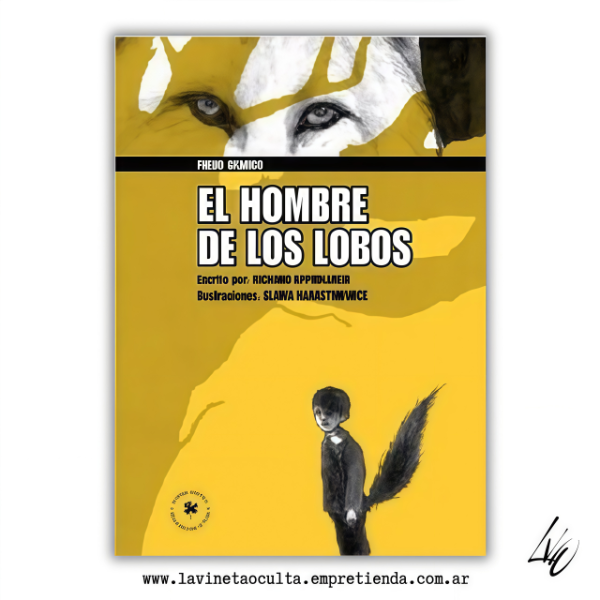 Producto - EL HOMBRE DE LOS LOBOS - Appignanesi, Freud, Harasymowicz