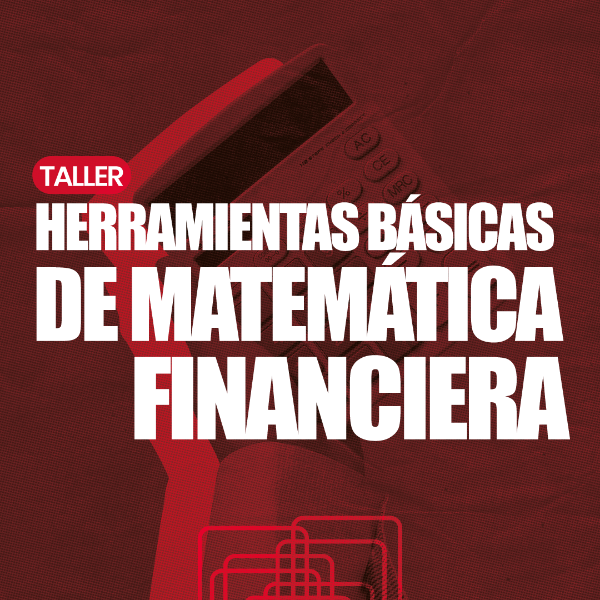 Producto - Herramientas básicas de Matemática Financiera