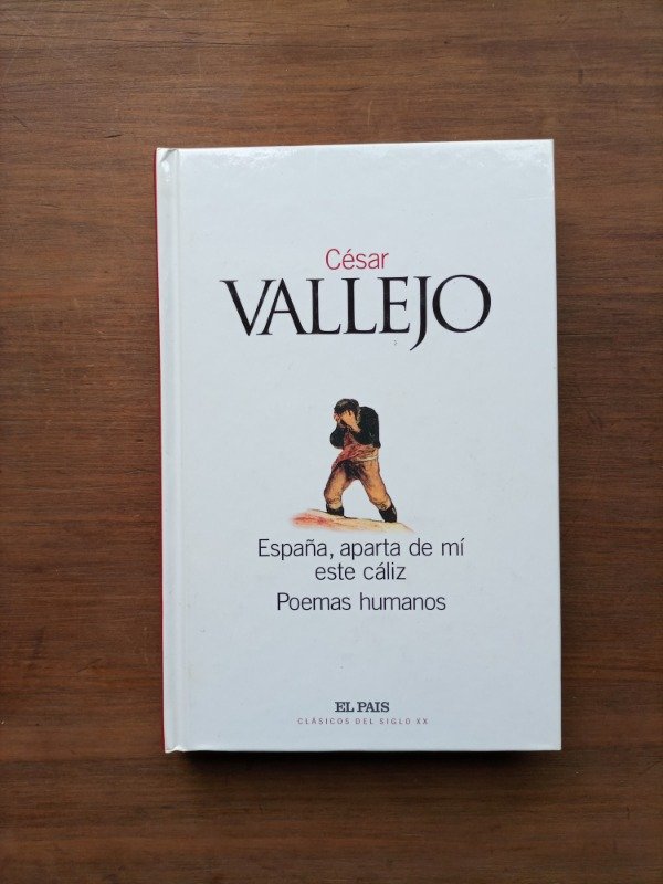 Producto - España, aparta de mí este cáliz - Poemas humanos - César Vallejo