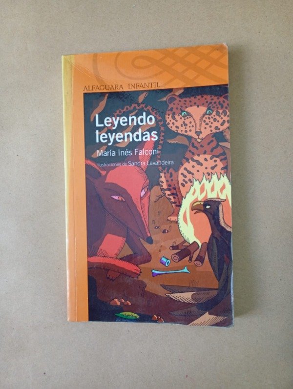 Producto - Leyendo leyendas - Falconi Lavandeira - Alfaguara 2011