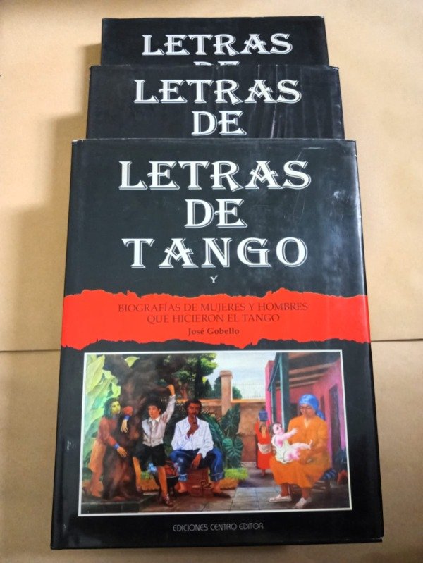 Producto - Letras de tango - José Gobello - Centro editor 1997 - Tapa dura - Tres tomos - 0