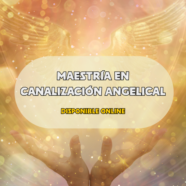 Producto - MAESTRÍA EN CANALIZACIÓN ANGELICAL