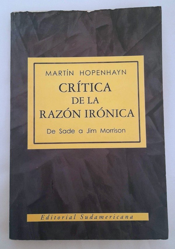 Producto - Crítica De La Razón Irónica - De Sade A JimMorrison - Martin Hopenhayn
