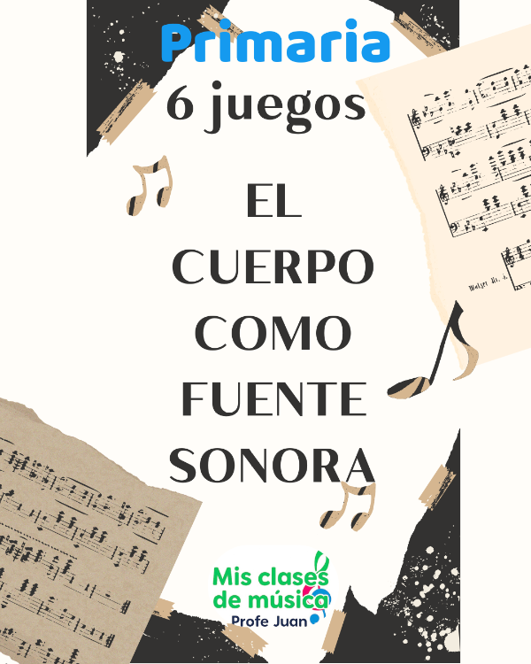 Producto - 6 juegos con EL CUERPO COMO FUENTE SONORA (primaria
