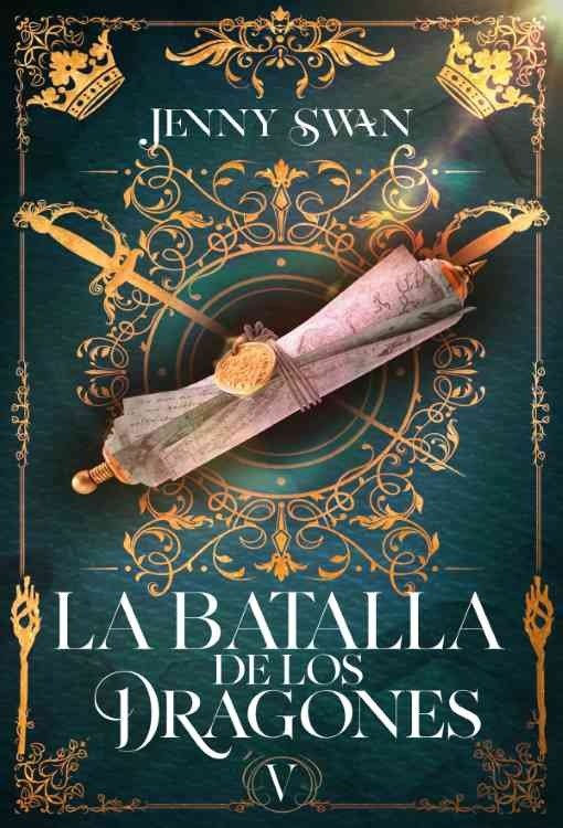 Producto - La Batalla de los Dragones (De Dragones, Amor y Destino 05) - Jenny Swan