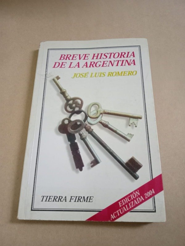 Producto - Breve historia de la Argentina - José Luis Romero - FCE 1996